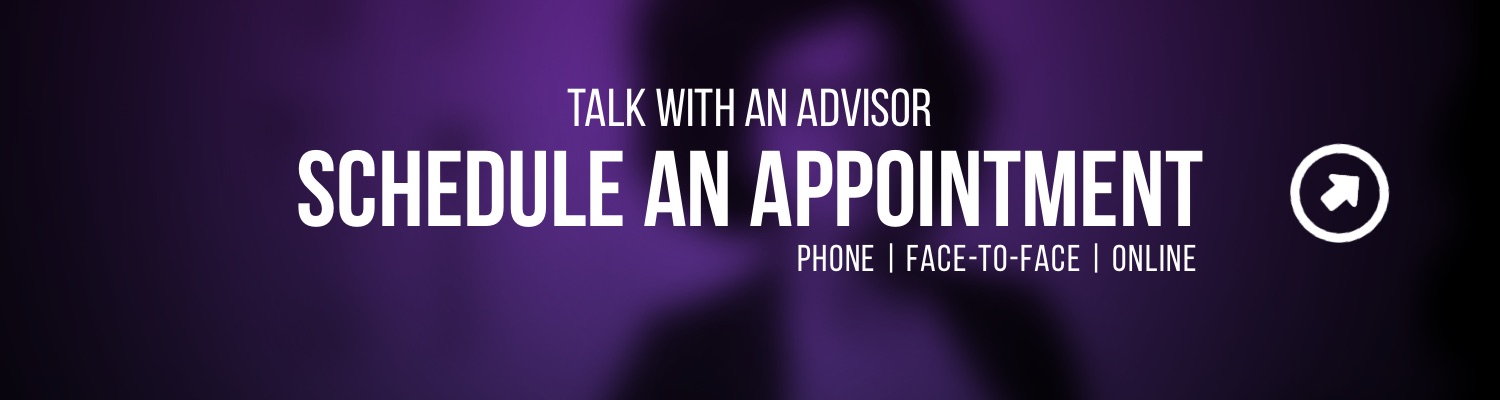 Talk with an Advisor - Schedule an appointment Talk with an Advisor - Schedule an appointment
